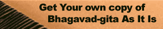 Bhagavad Gita As It Is -- Get Your Own Copy